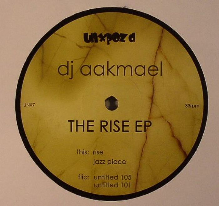 DJ AAKMAEL - The Rise EP