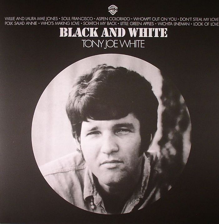 WHITE, Tony Joe - Black & White