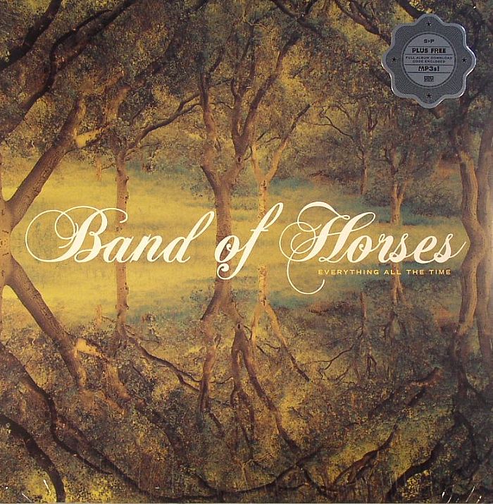 BAND OF HORSES - Everything All The Time