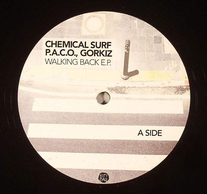 CHEMICAL SURF/PACO/GORKIZ - Walking Back EP