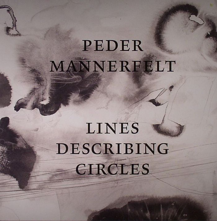 MANNERFELT, Peder - Lines Describing Circles