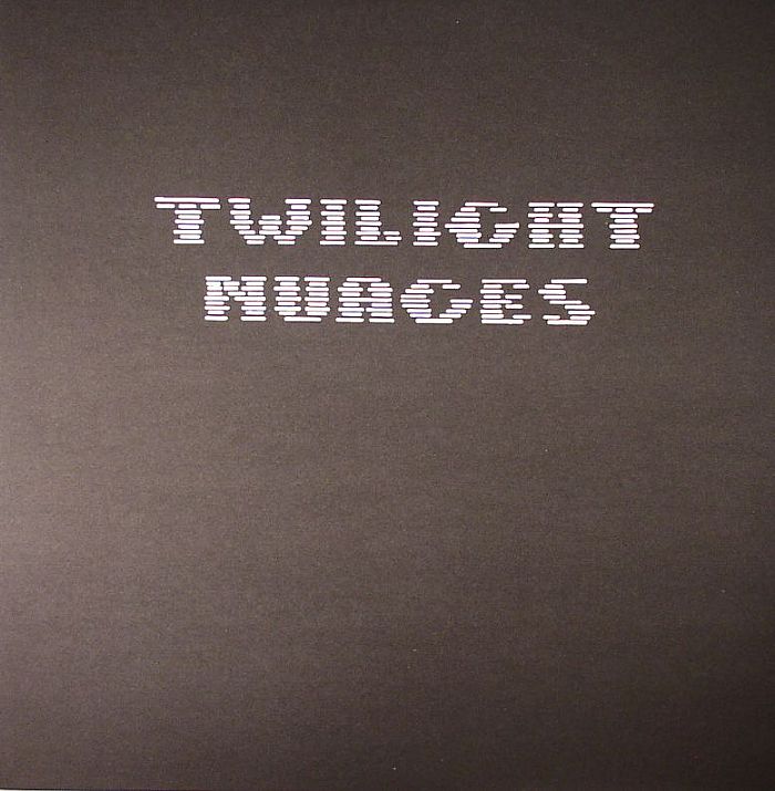 TWILIGHT NUAGES - Twilight Nuages