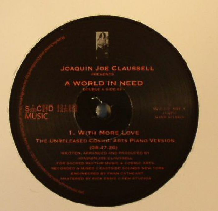 CLAUSSELL, Joaquin Joe - A World In Need: Double A Side EP