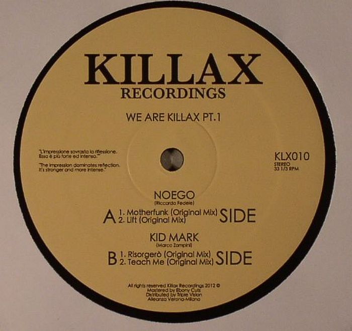 NOEGO/KID MARK - We Are Killax Part 1