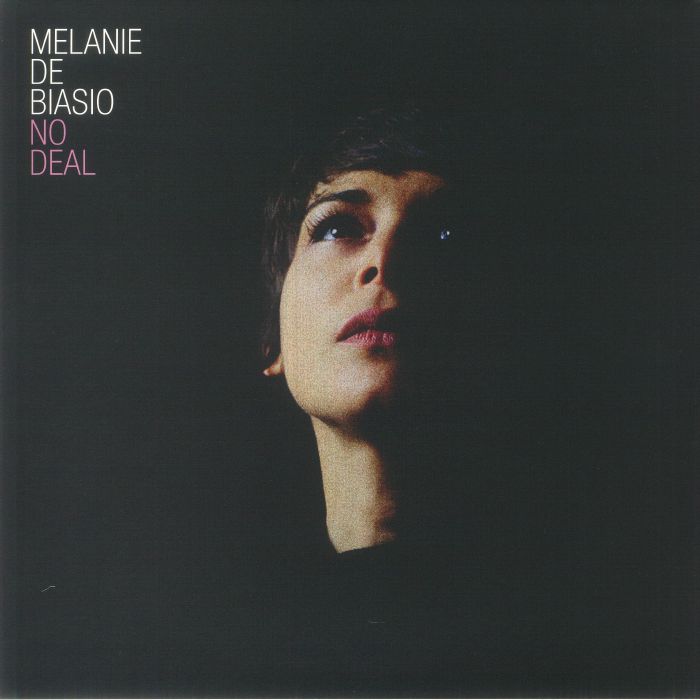 DE BIASIO, Melanie - No Deal