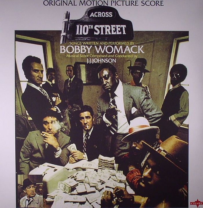 WOMACK, Bobby/JJ JOHNSON - Across 110th Street (Soundtrack)