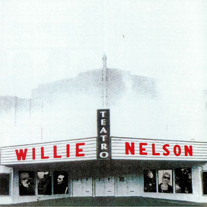 NELSON, Willie - Teatro (remastered) (Record Store Day 2015)