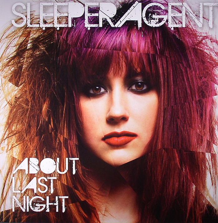 SLEEPER AGENT - About Last Night