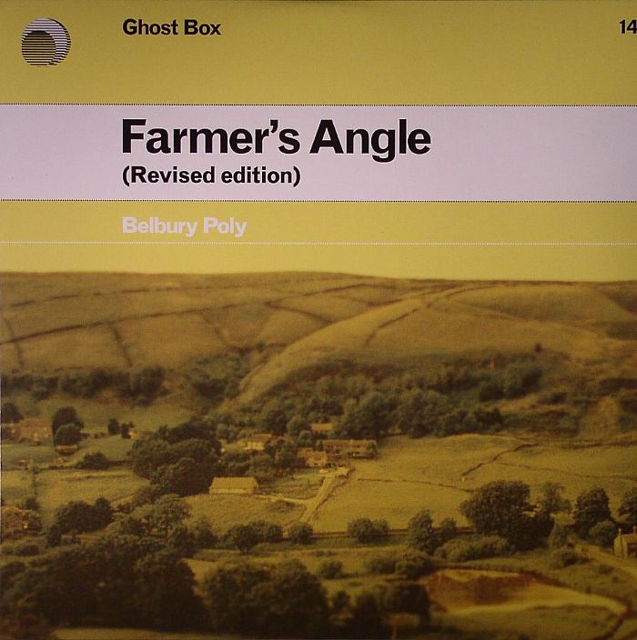 BELBURY POLY - Farmer's Angle (Revisited Edition)
