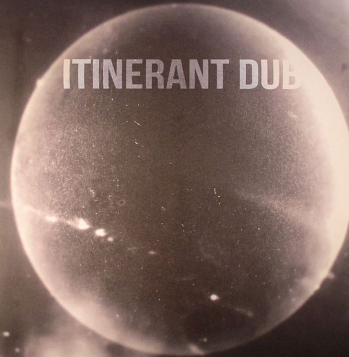 ITINERANT DUBS - Non Material Space