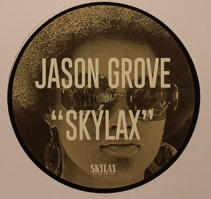 GROVE, Jason - Skylax