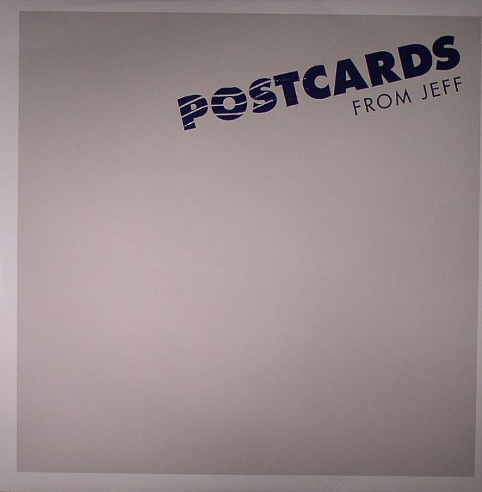POSTCARDS FROM JEFF - Postcards From Jeff