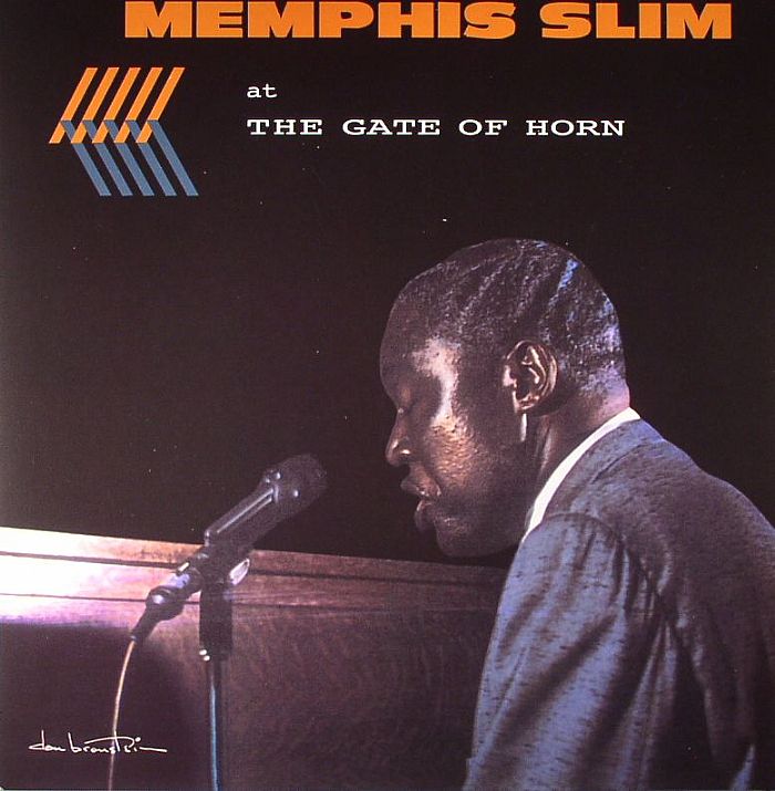 MEMPHIS SLIM - Memphis Slim At The Gate Of Horn