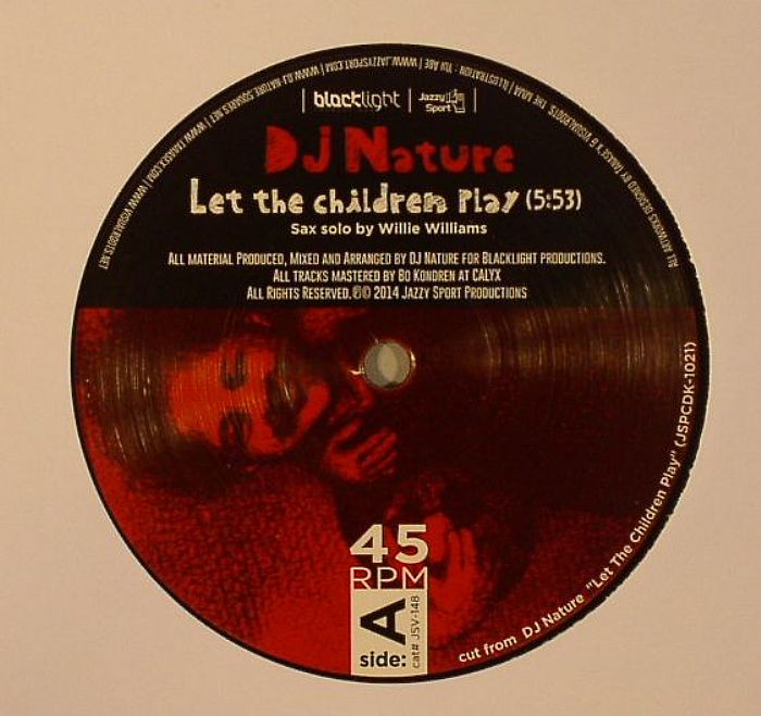 DJ NATURE - Let The Children Play EP 1