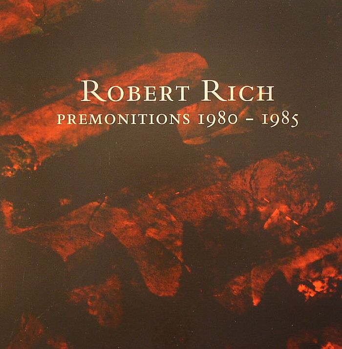 RICH, Robert - Premonitions 1980-85