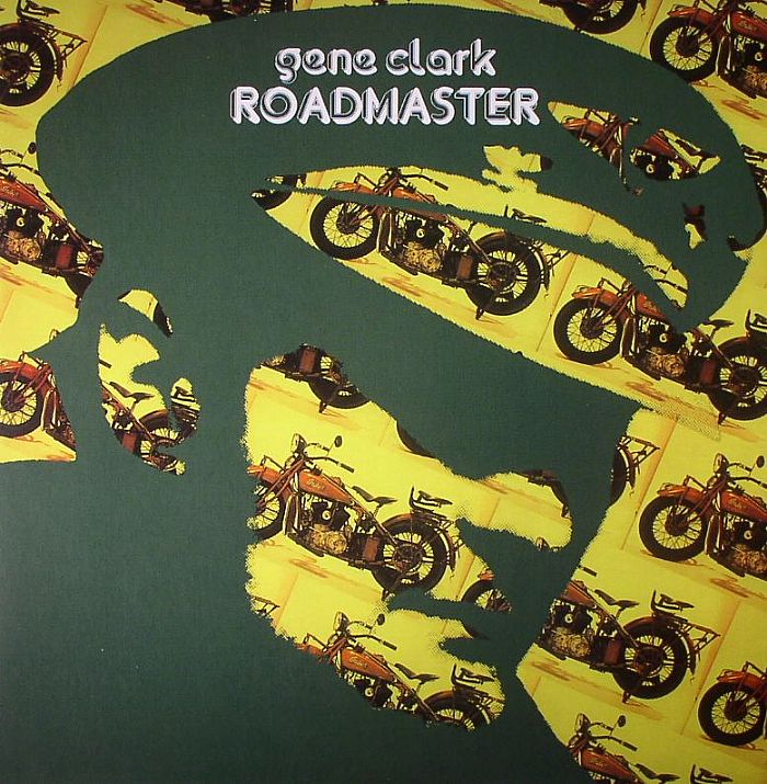 CLARK, Gene - Roadmaster