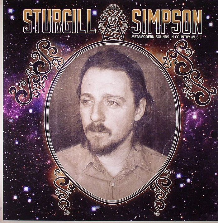 SIMPSON, Sturgill - Metamodern Sounds In Country Music