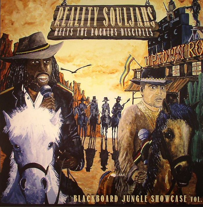 REALITY SOULJAHS & THE ROCKERS DISCIPLES - Blackboard Jungle Showcase Vol 1