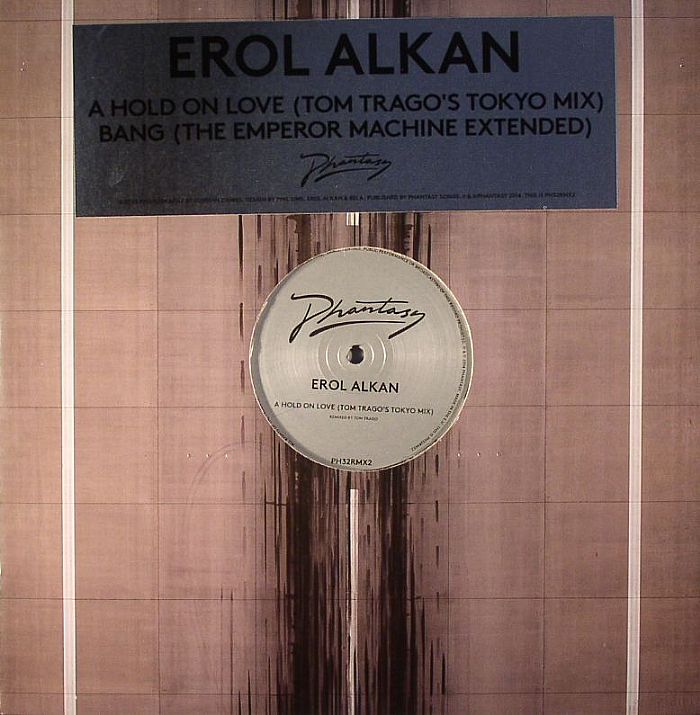 ALKAN, Erol - A Hold On Love (Tom Trago's Tokyo mix)