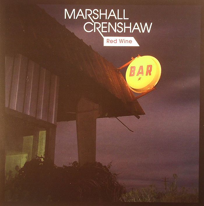 CRENSHAW, Marshall - Red Wine