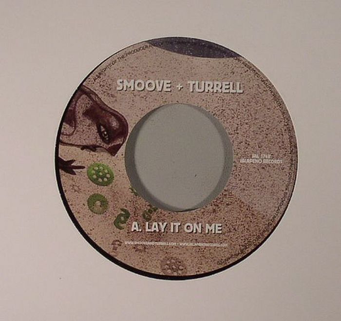 SMOOVE & TURRELL - Lay It On Me