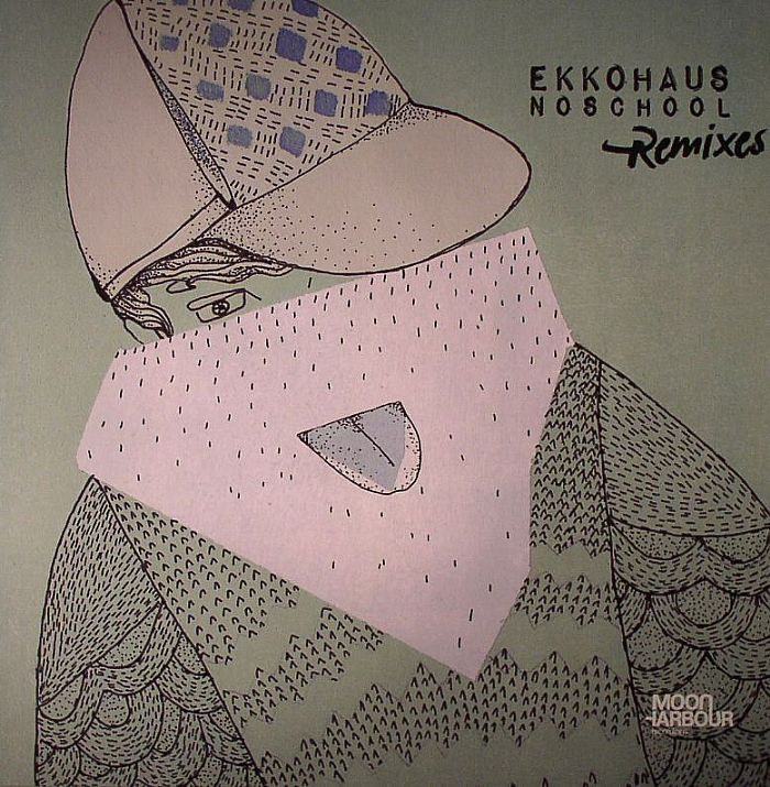 EKKOHAUS - Noschool Remixes