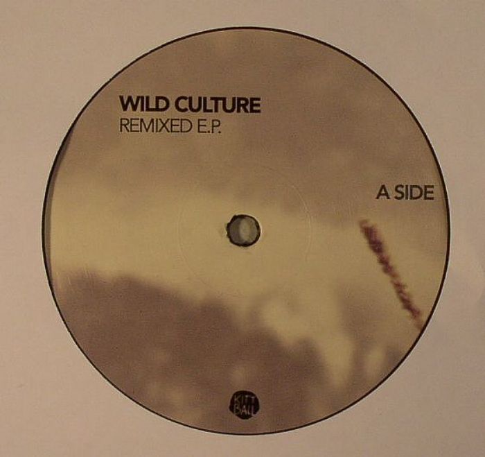 WILD CULTURE - Remixed EP