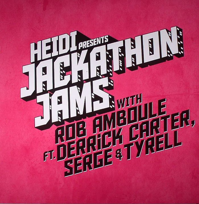 AMBOULE, Rob feat DERRICK CARTER/SERGE & TYRELL - Heidi Presents Jackathon Jams