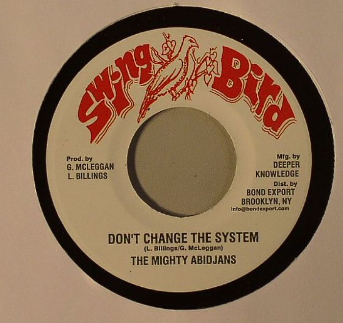 MIGHTY ABIDJANS, The - Don't Change The System