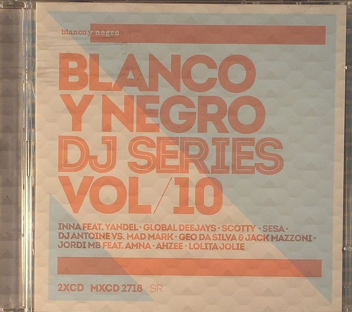 VARIOUS - Blanco Y Negro DJ Series 2014 Vol 10