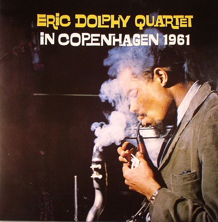 ERIC DOLPHY QUARTET - In Copenhagen 1961 (stereo) (remastered)