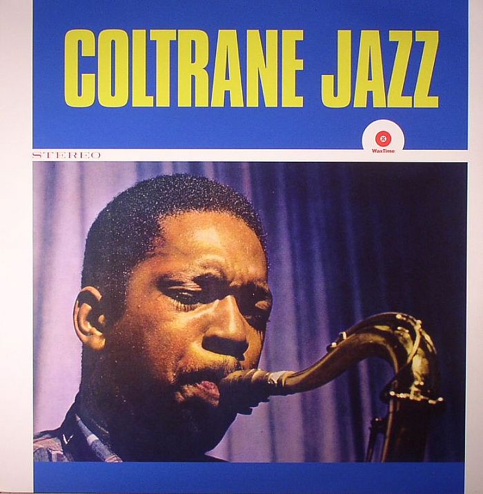 COLTRANE, John - Coltrane Jazz