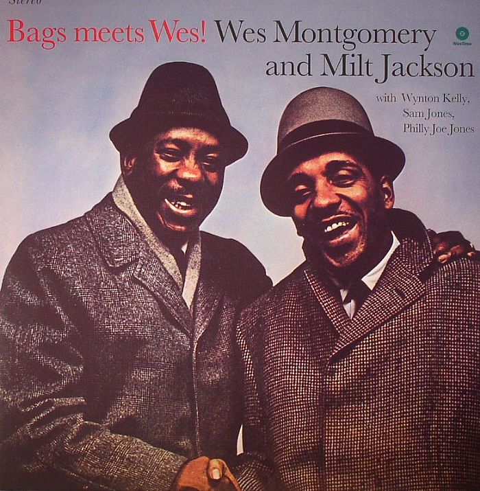 MONTGOMERY, Wes/MILT JACKSON - Bags Meets Wes! (stereo) (remastered)