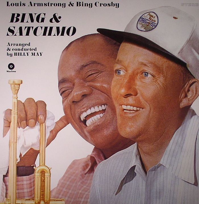 ARMSTRONG, Louis/BING CROSBY - Bing & Satchmo (stereo) (remastered)