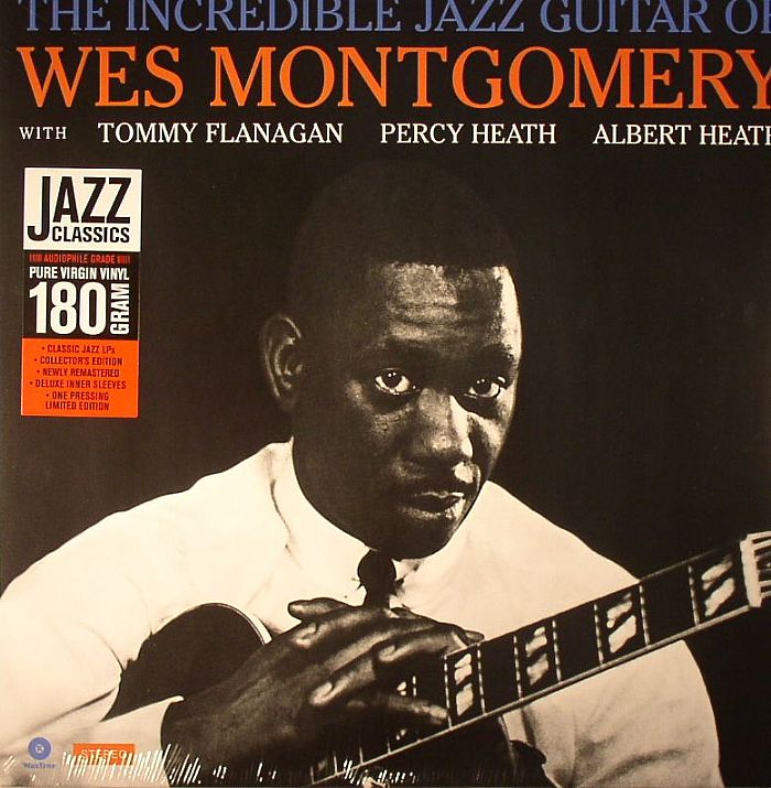 MONTGOMERY, Wes - The Incredible Jazz Guitar Of Wes Montgomery (stereo) (remastered)