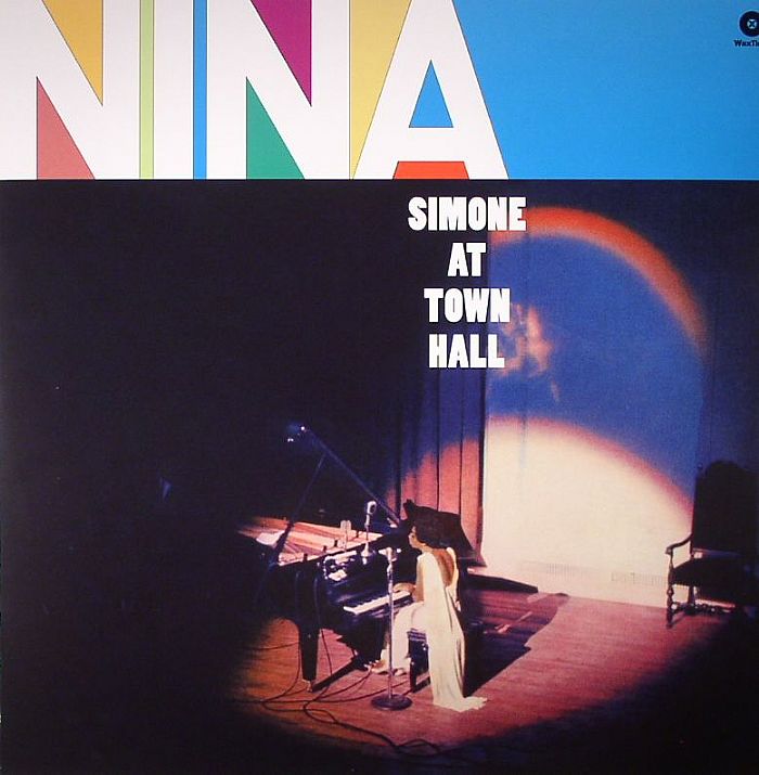 SIMONE, Nina - Nina Simone At Town Hall (remastered)