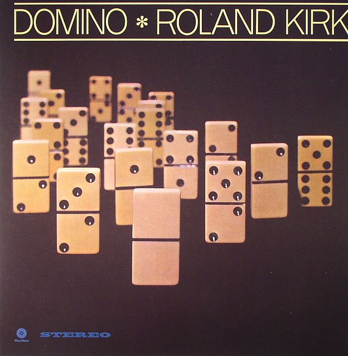 KIRK, Roland - Domino (remastered)