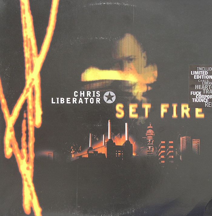 CHRIS LIBERATOR - Set Fire