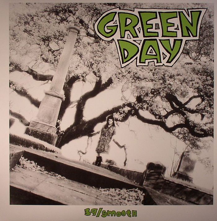 GREEN DAY - 39/Smoothed Out Slappy Hours