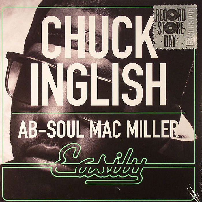 CHUCK INGLISH feat MAC MILLER - Easily (Record Store Day 2014)