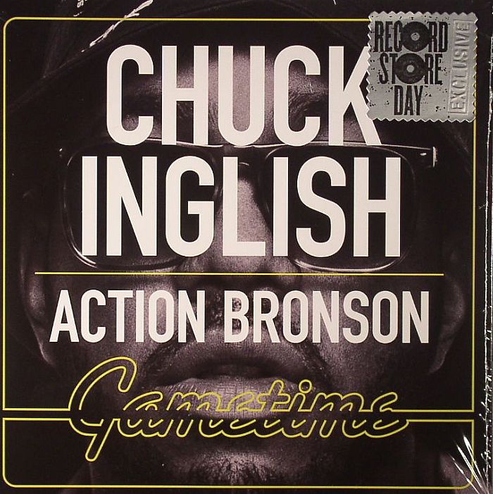 CHUCK INGLISH feat ACTION BRONSON - Gametime (Record Store Day 2014)