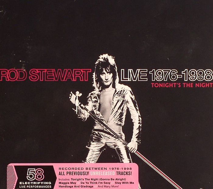 STEWART, Rod - Live 1976-1998: Tonight's The Night