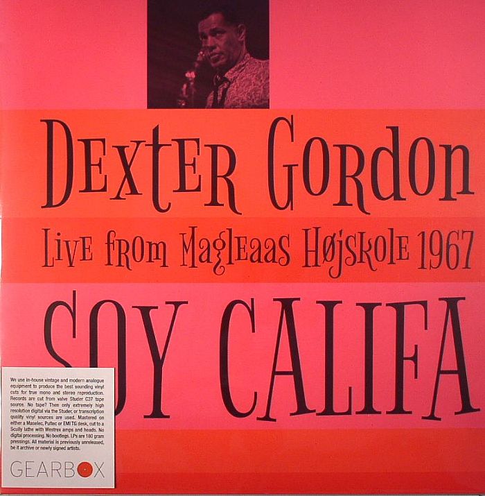 GORDON, Dexter - Soy Califa: Live From Magleaas Hojskole 1967