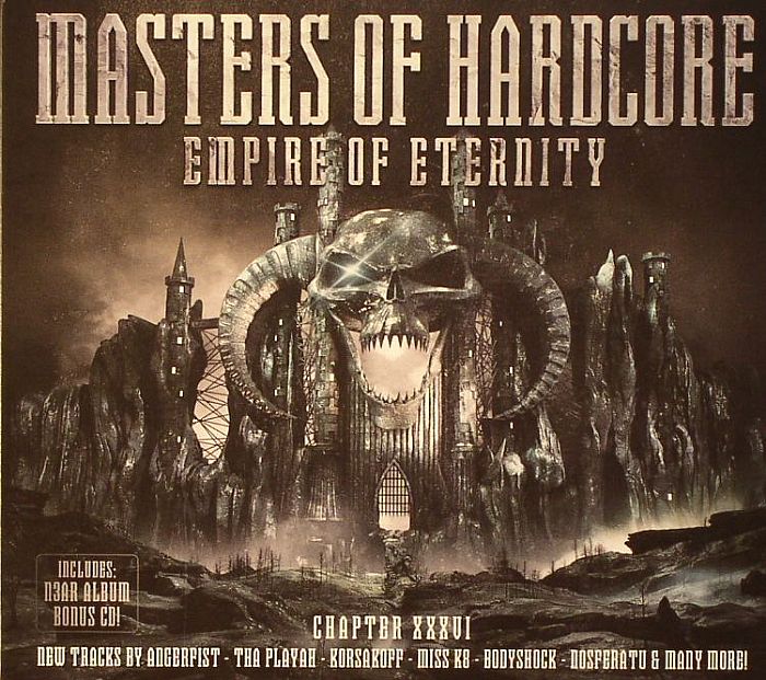 VARIOUS - Masters Of Hardcore Chapter XXXVI: Empire Of Eternity
