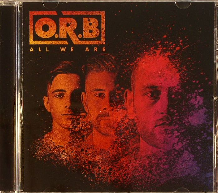 ORB - All We Are