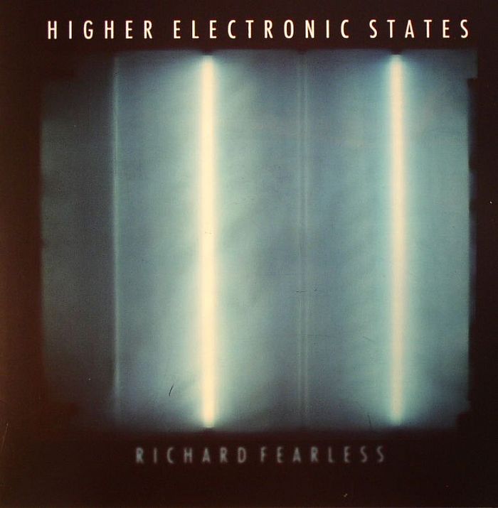 RICHARD FEARLESS - Higher Electronic States