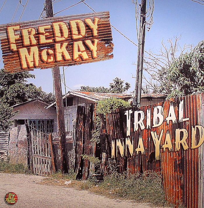 MCKAY, Freddy - Tribal Inna Yard