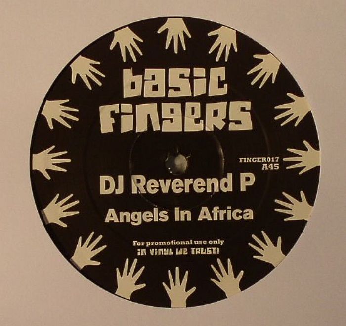 DJ REVEREND P - Angels In Africa
