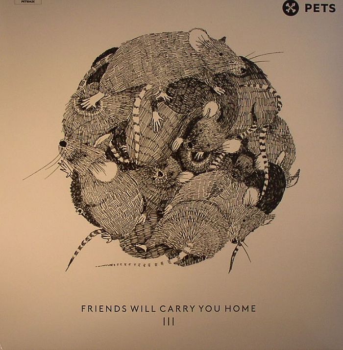 VARIOUS - Friends Will Carry You Home III