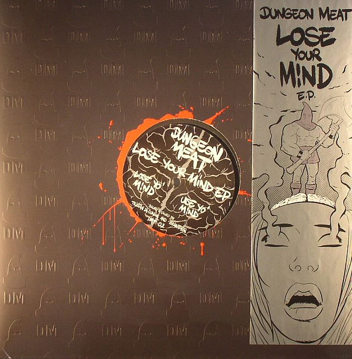 DUNGEON MEAT - Lose Your Mind EP